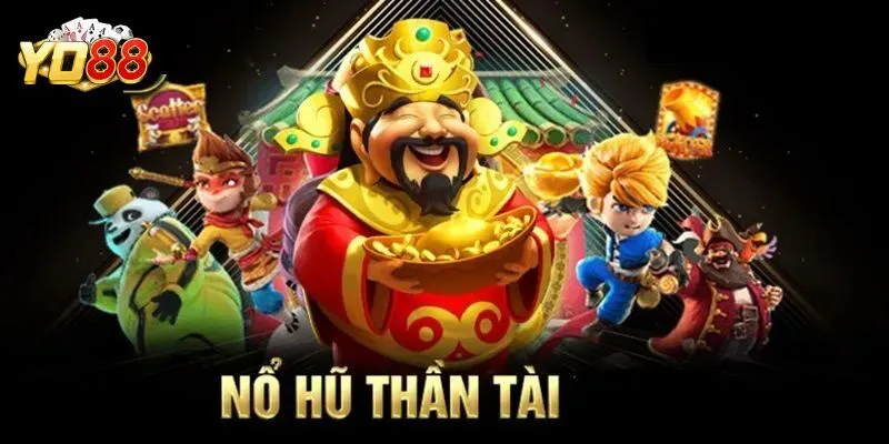 Giới thiệu Nổ Hũ Thần Tài